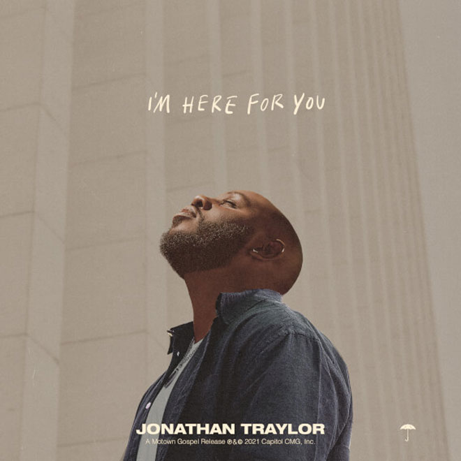 jonathantraylor imhereforyou