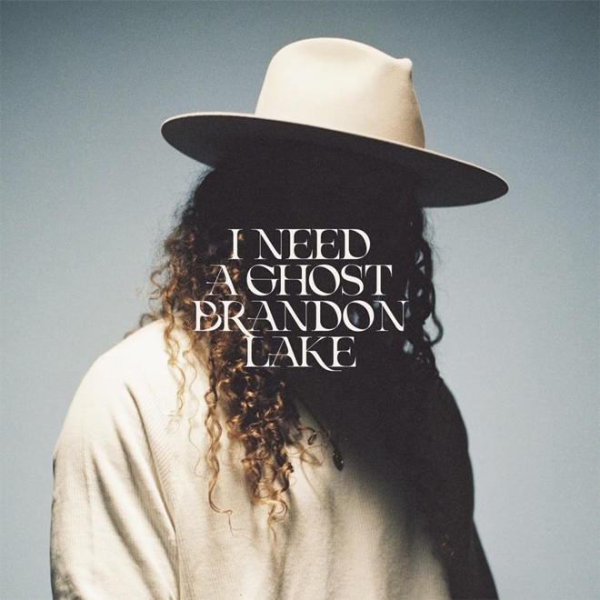 brandonlake ineedaghost