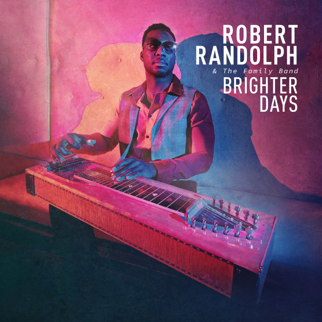 brighterdays robert randolph