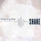 mercy_me_shake